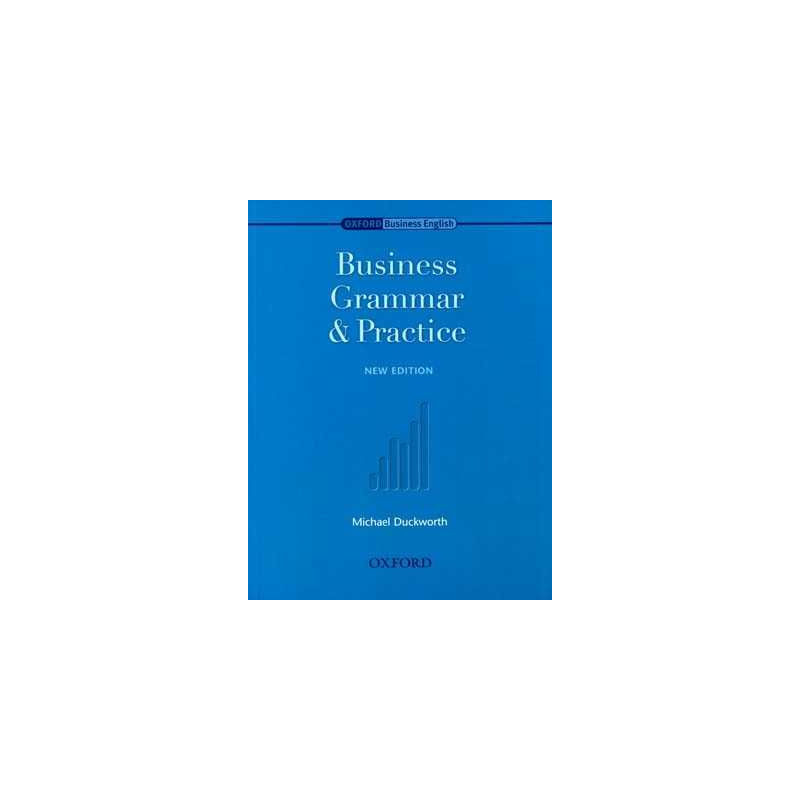 Business Grammar and Practice Intermediate / Upper Intermediate