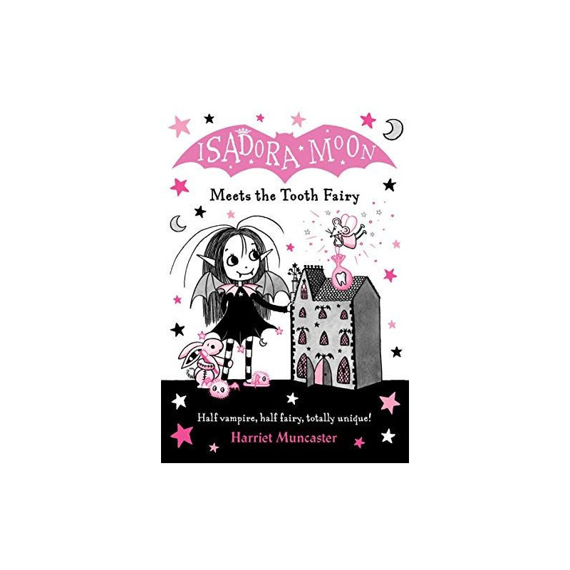 Isadora Moon Meets the Tooth Fairy