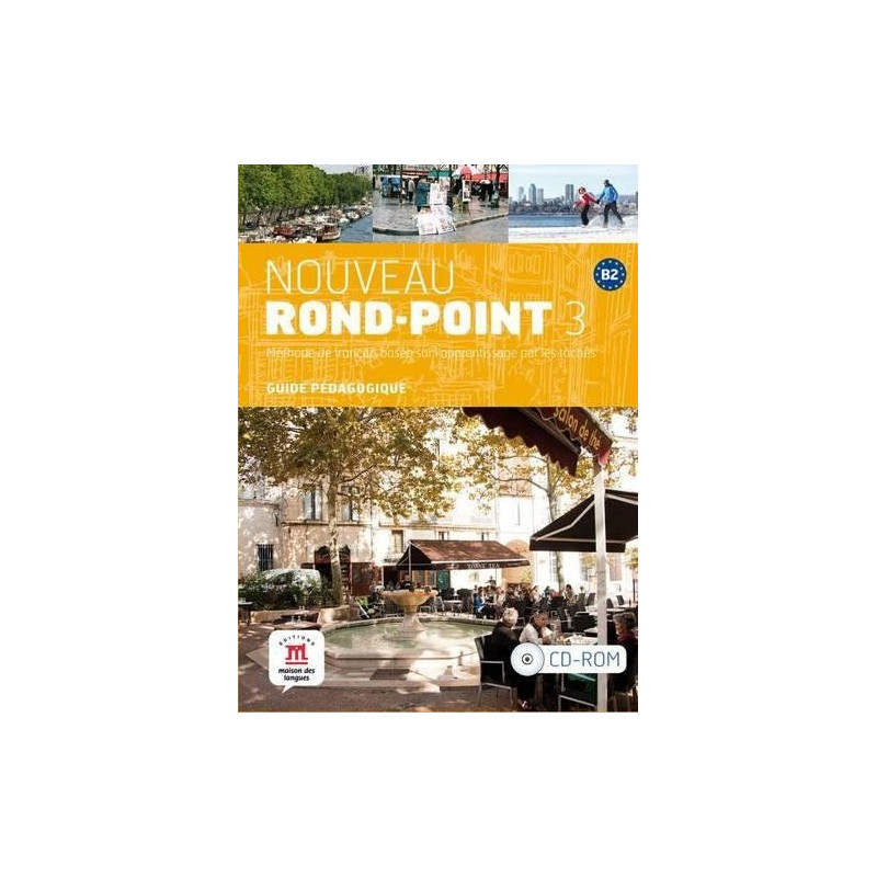 Nouveau Rond-Point 3. Guide pédagogique