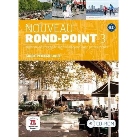 Nouveau Rond-Point 3. Guide pédagogique