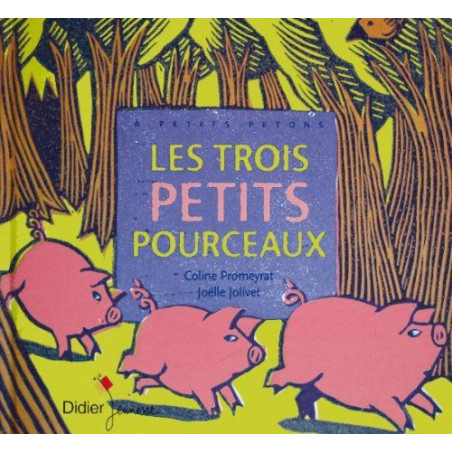 Les Trois Petits Pourceaux