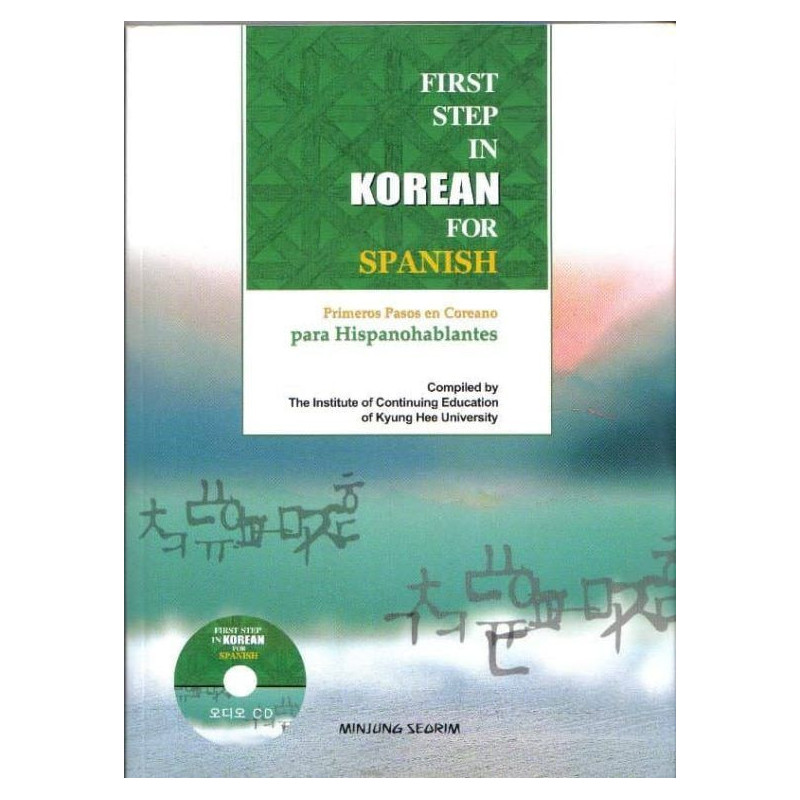 Primeros Pasos en Coreano para Hispanohablantes (incluye CD)