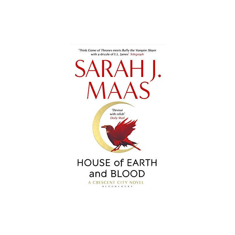 House of Earth and Blood (Crescent City Book 1)