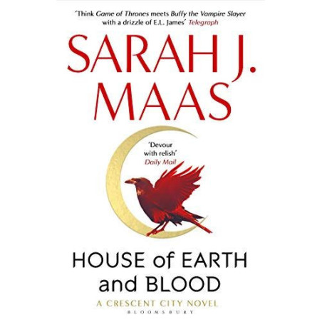 House of Earth and Blood (Crescent City Book 1)