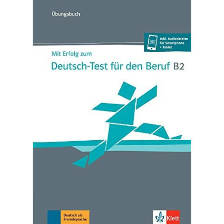 Mit Erfolg zum Deutsch-Test für den Beruf B2 + audio web