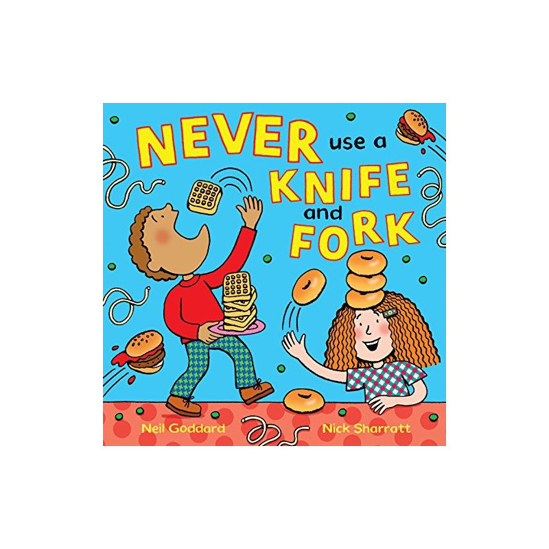 Never Use a Knife and Fork PB