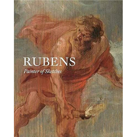 Rubens Painter of Sketches