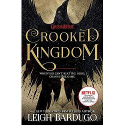 Crooked Kingdom (Six of Crows Book 2)