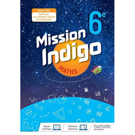 Mathematiques Mission Indigo 6eme 2021