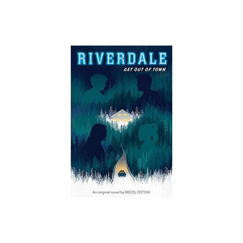 Riverdale get out of the town