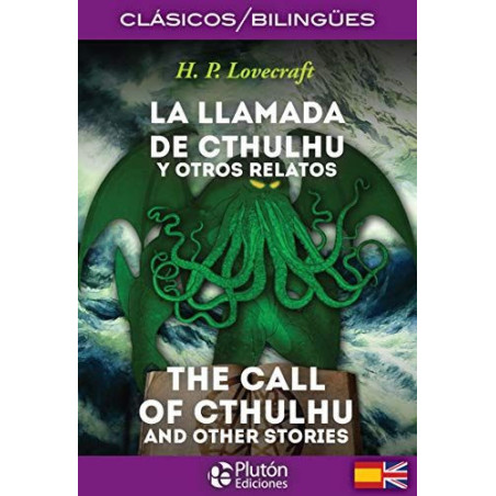 La llamada de Cthulhu y otros relatos bilingüe