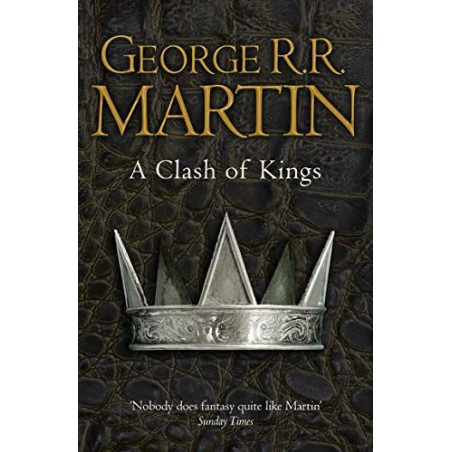 A Clash of Kings (Reissue) : Book 2