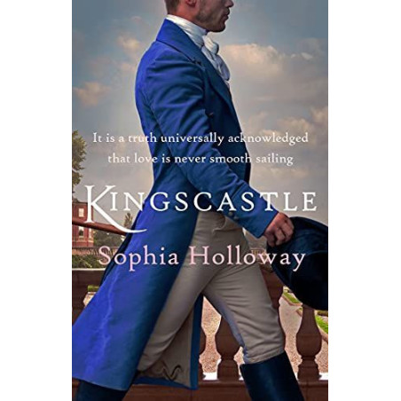 Kingscastle : A classic Regency romance in the tradition of Georgette Heyer