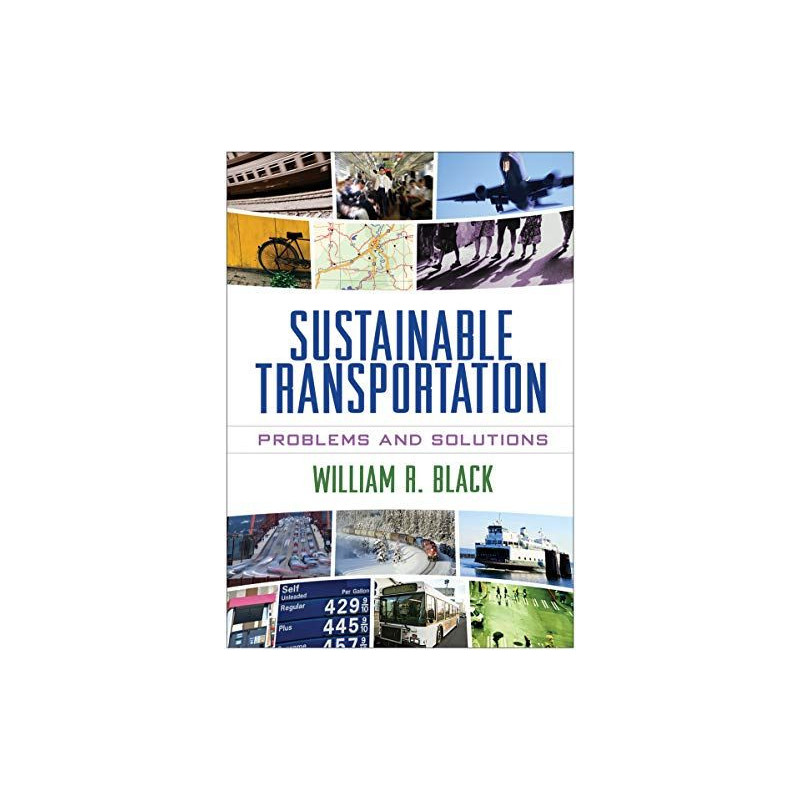 Sustainable Transportation: Problems and Solutions