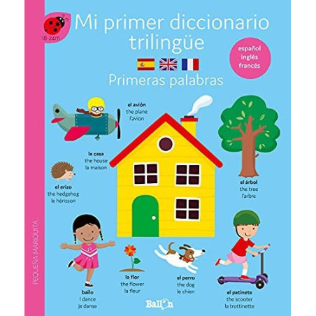 Diccionario Trilingue Primeras Palabras Esp- Ingles- Frances