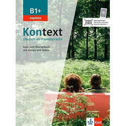 Kontext B1+ express kursbuch + arbeitsbuch +audio web