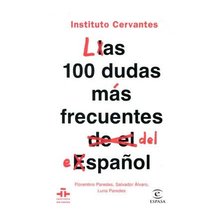 Las 100 dudas más frecuentes del español