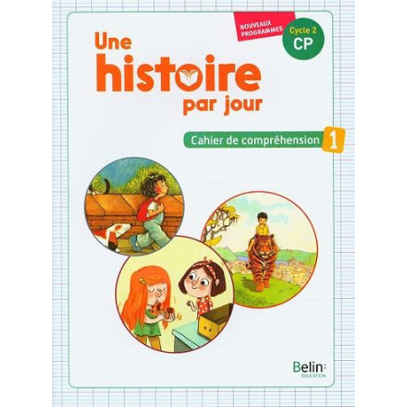 Une Histoire pour jour Cahier 1