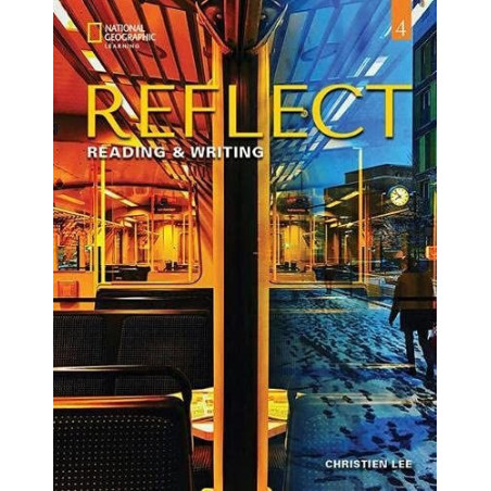 Reflect 4 Reading & Writing