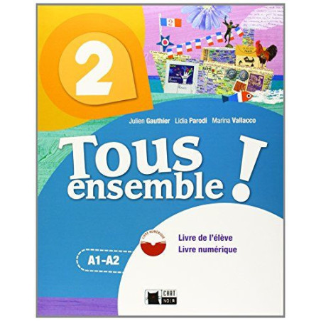 Tous Ensemble 2 Livre