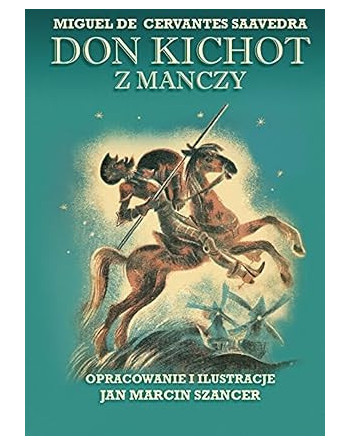 Don Kichot z Manczy (Don Quijote Polaco)