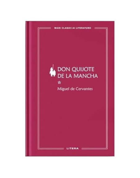 Don Quijote de la mancha Vol. 1 (Rumano)