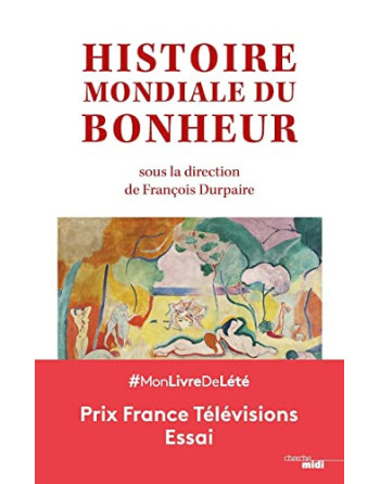 Histoire mondiale du bonheur