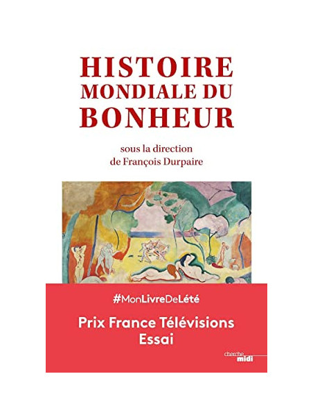 Histoire mondiale du bonheur