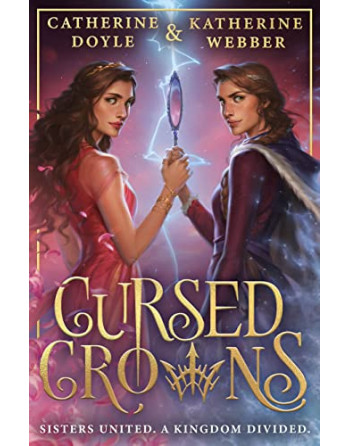 Cursed Crowns : Book 2 PB