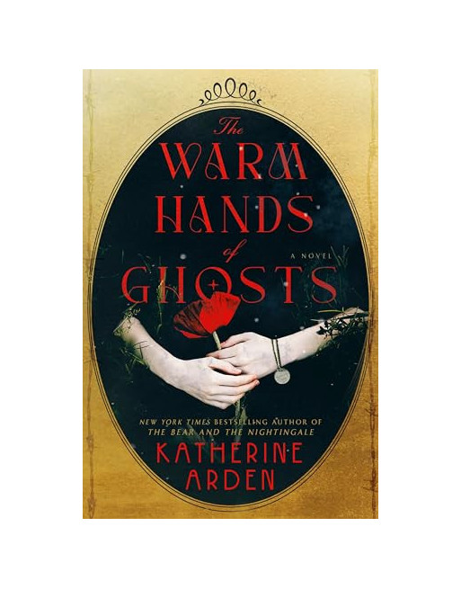 The warm hands of ghosts HB