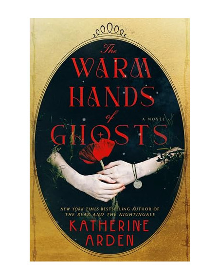 The warm hands of ghosts HB