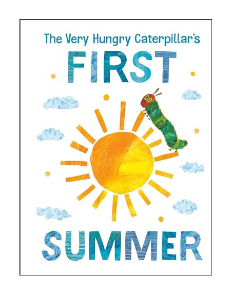 The Very Hungry Caterpillar's First Summer - Board book