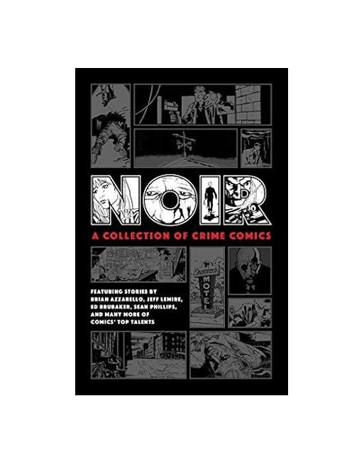 Noir: A collection of crime comics