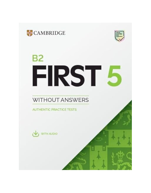 B2 First 5 Student's Book without Answers with Audio