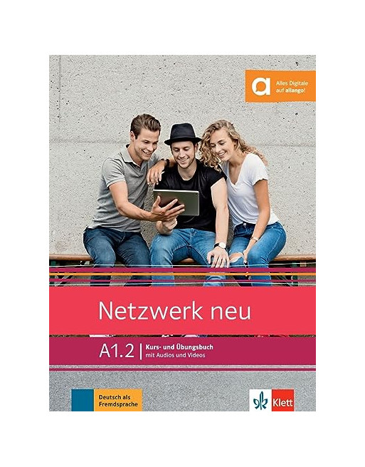 Netzwerk A1.2  Neu Kursbuch +  Ubungsbuch