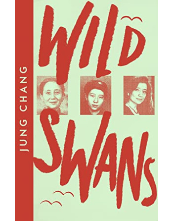 Wild Swans : Three Daughters of China PB