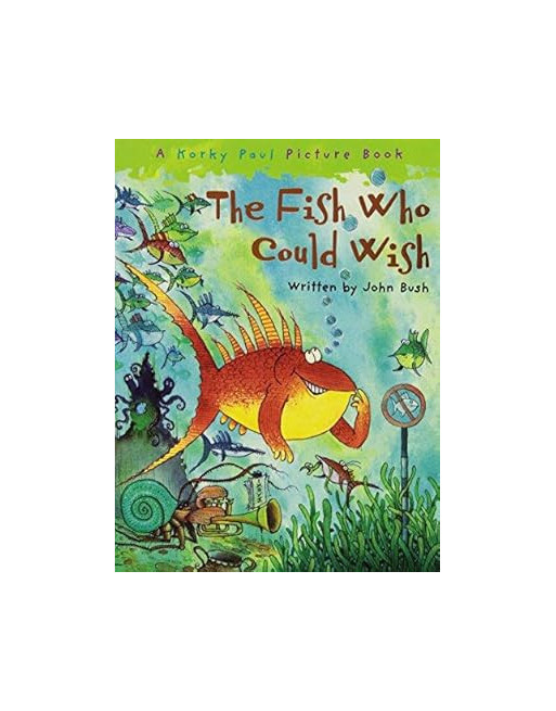 The Fish who could Wish