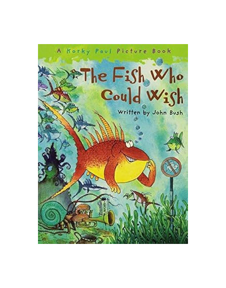 The Fish who could Wish