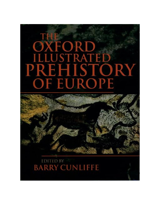 The illustrated history of Prehistoric Europe