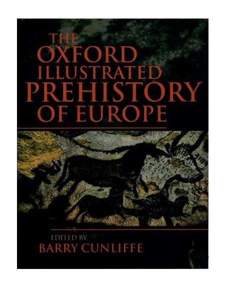 The illustrated history of Prehistoric Europe