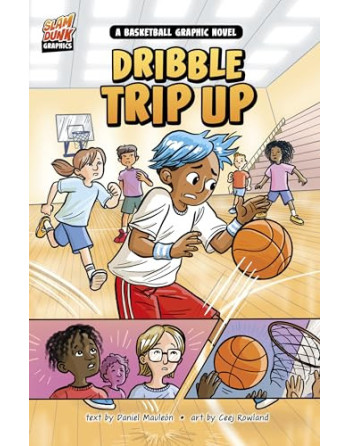 Dribble trip up