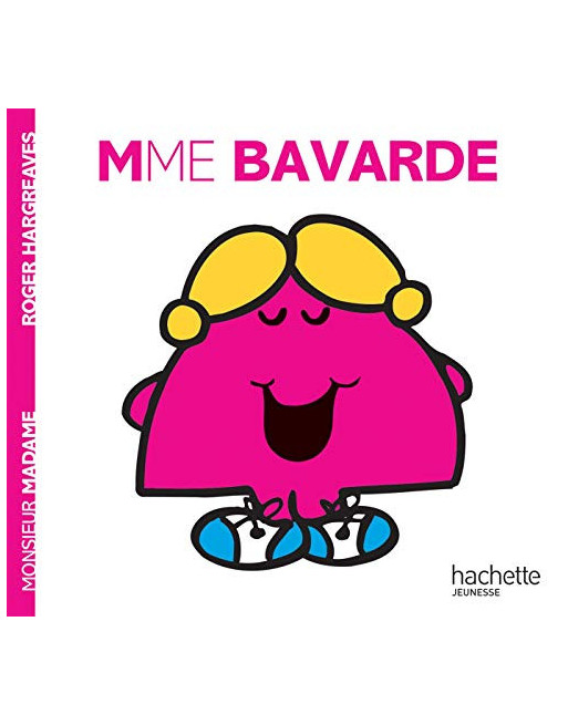 Madame 29: Mme Bavarde