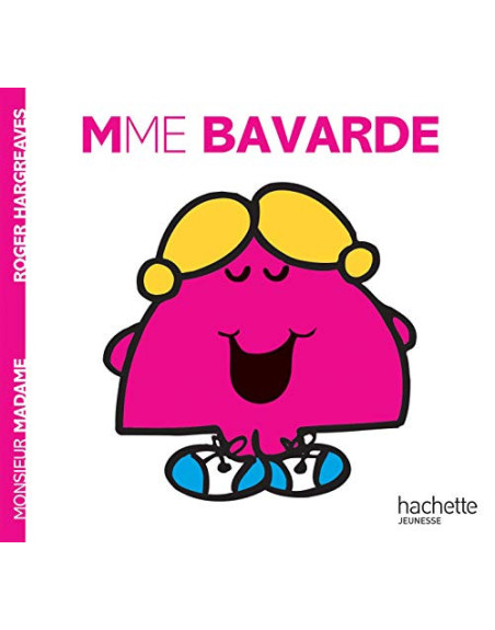 Madame 29: Mme Bavarde