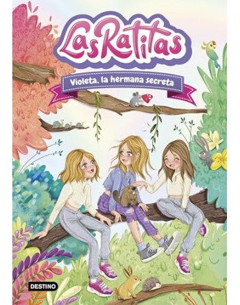 las ratitas 12. violeta, la hermana secreta