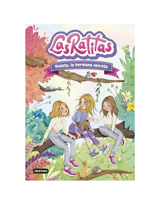 las ratitas 12. violeta, la hermana secreta