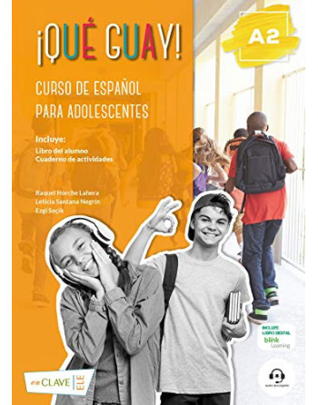 Qué guay ! A2 Libro del Alumno  ( adolescentes )