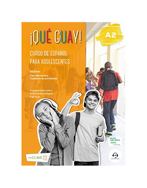 Qué guay ! A2 Libro del Alumno  ( adolescentes )