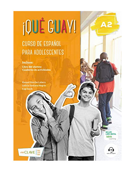 Qué guay ! A2 Libro del Alumno  ( adolescentes )