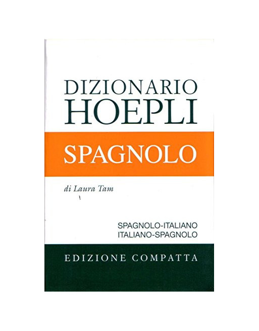 Dizionario Hoepli Spagnolo- italiano Compatta