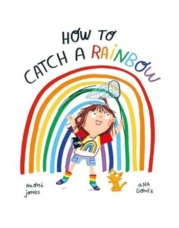 How to catch a rainbow